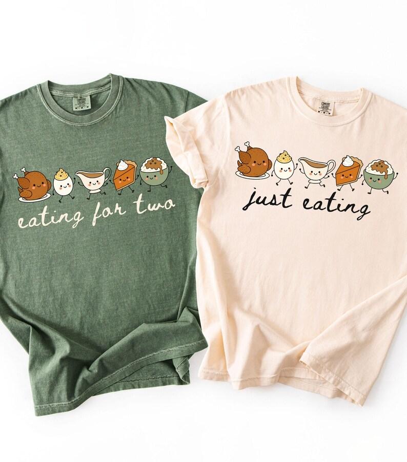 Comfort Colors Eating For Two & Just Eating Tees, Thanksgiving Couple Shirts, Thanksgiving Matching Shirts, Funny Couple Baby Reveal, Expecting Parents Outfit