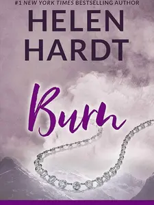 Burn by Helen Hardt - a novel