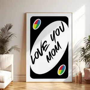 Love You Mom Uno Poster Unframed, Color Vintage Wall Art Printable, Playing Card Wall Art, Girly Wall Art Mother's Day Preppy Wall Decor Trendy Poster