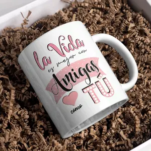 Amigas como tu - 11oz mug Ceramic