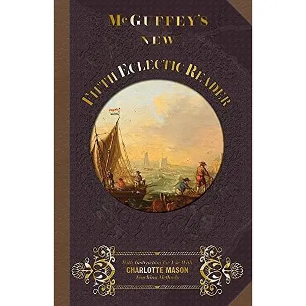 USED-McGuffey's New Fifth Eclectic Reader by McGuffey, William Holmes (Paperback)