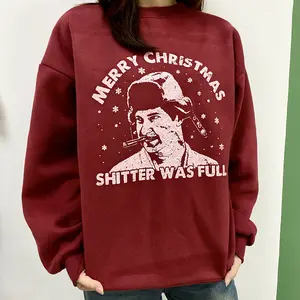 Shitter Full National Lampoon Christmas Vacation Movie Griswold Family Sweatshirt