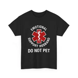 Emotional Support Husband T-Shirt, Funny Husband Shirt, Cool Husband Gift, Gift From Wife, Husband Anniversary Gift, Valentines Gift For Him