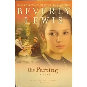 USED-The Parting (The Courtship of Nellie Fisher, Book 1) LARGE PRINT by Beverly Lewis (Hardcover)
