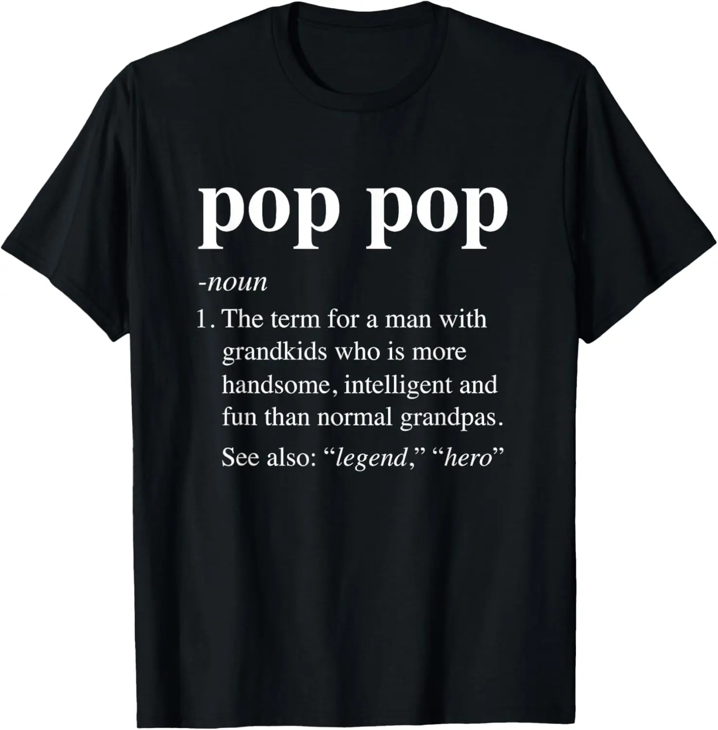 100% Cotton Pop Pop Definition Funny Poppop Dictionary for Men Grandpa T-Shirt