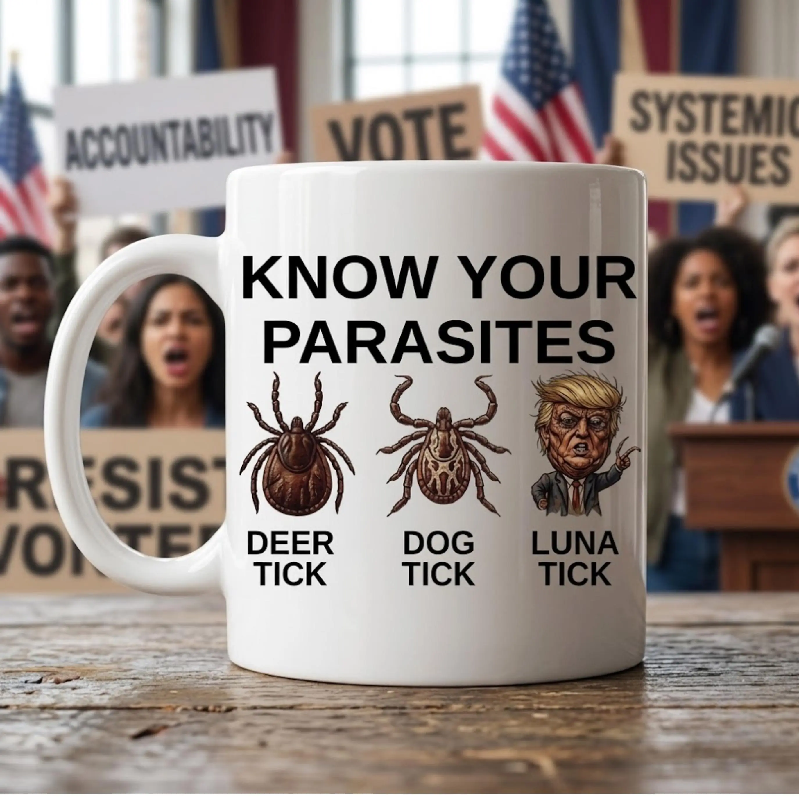 Anti Trump Gift Mug, Know Your Parasites Cup, Luna Tick Political Humor, Election Day Coffee Mug, Democrat Voter Gift