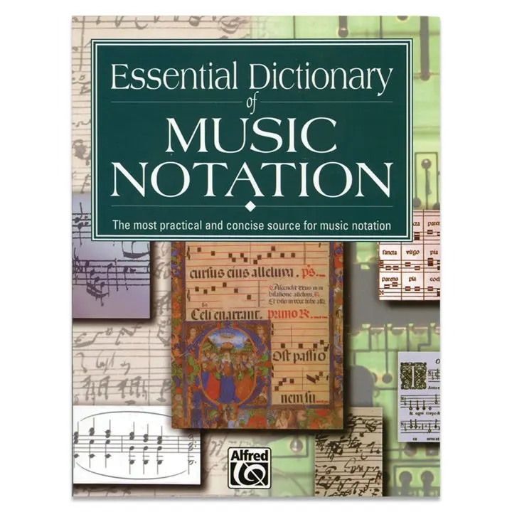 Essential Dictionary of Music Notation