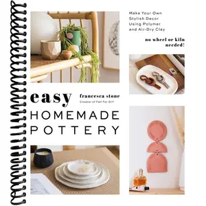 Easy Homemade Pottery: Make Your Own Stylish Decor Using Polymer and Air-Dry Clay