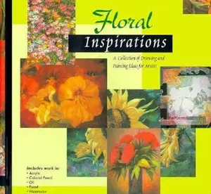 USED-Floral Inspirations: A Collection of Drawing and Painting Ideas for Artists (Inspirations Series) by rockport-publishers-staff (Paperback)