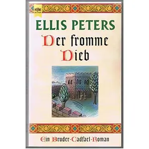 USED-Der fromme Dieb. Ein Bruder Cadfael- Roman. by Ellis Peters (Paperback)