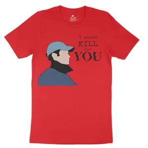 I Will Kill For You
