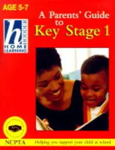 USED-Parents' Guide (Hodder Home Learning: Age 5-7) by Shirley Clarke~Barry Silsby (Paperback)