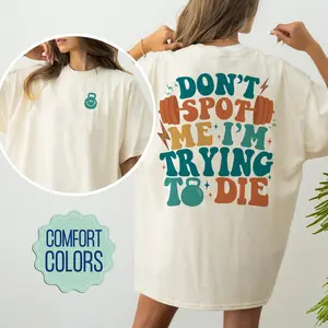 Don’t Spot Me, I’m Focused Gym Shirt – Funny Weightlifting and Fitness Tee