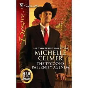USED-The Tycoon's Paternity Agenda by Michelle Celmer (Paperback)