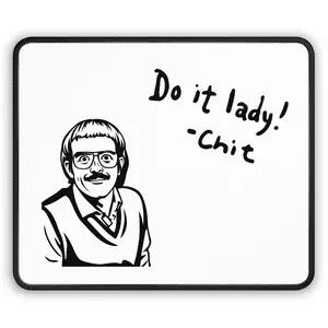 Chit Mouse Pad - Do it lady! Motivation