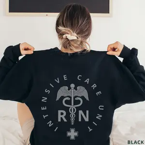 2-side ICU Nurse Sweatshirt Critical Care Nurse Shirt Intensive Care Unit Nurse Sweater ICU RN Sweatshirt icu Nurse Gifts Nurse Crewneck Icu Shirt