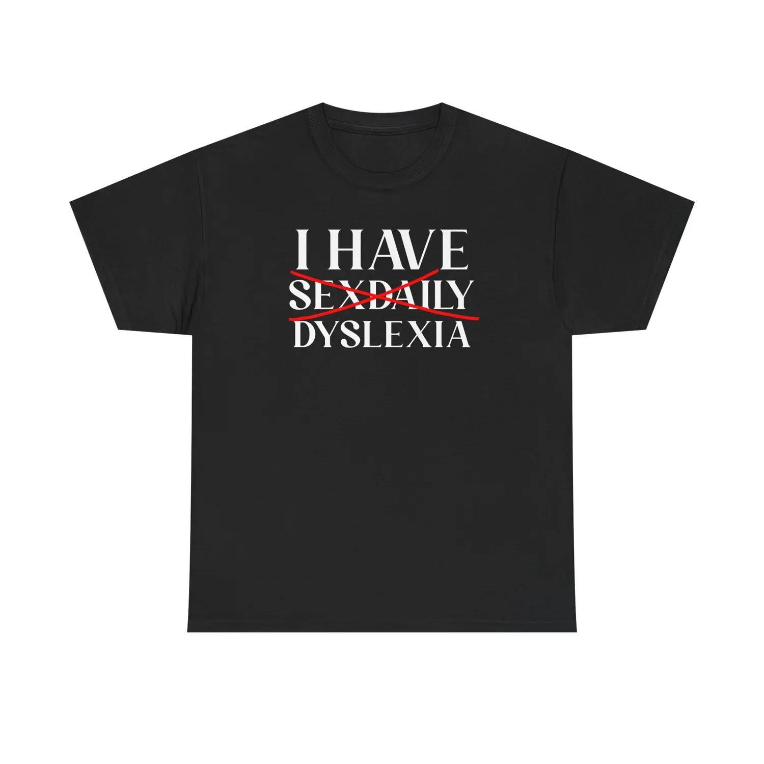 Unisex Heavy Cotton Dyslexia Awareness T Shirt Funny Gift for Men and Women