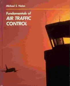 USED-Fundamentals of air traffic control by Michael S. Nolan (Hardcover)