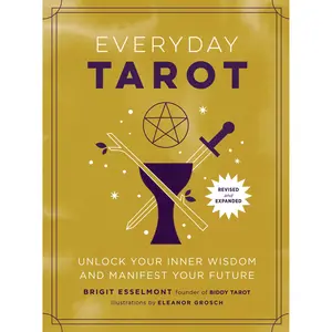 Everyday Tarot (Revised and Expanded Paperback) by Brigit Esselmont, Eleanor Grosch [Paperback Book]