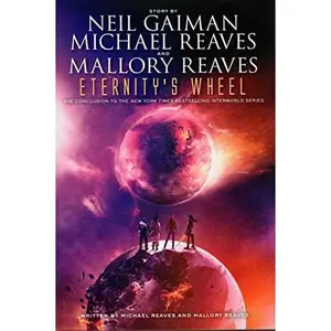 USED-Eternity's Wheel by Gaiman, Neil (Hardcover)