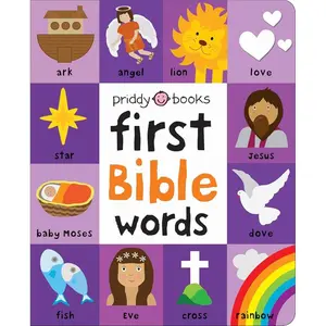 First 100: Bible Words: Share stories of faith and devotion with your baby