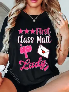 100% Cotton Unisex First Class Mail Lady Postal Worker Women Post Office T-Shirt Graphic Casual Round Neck Tee
