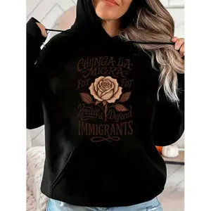 Immigrant Rights Advocacy Hoodie with “Chinga La Migra” & Rose Graphic