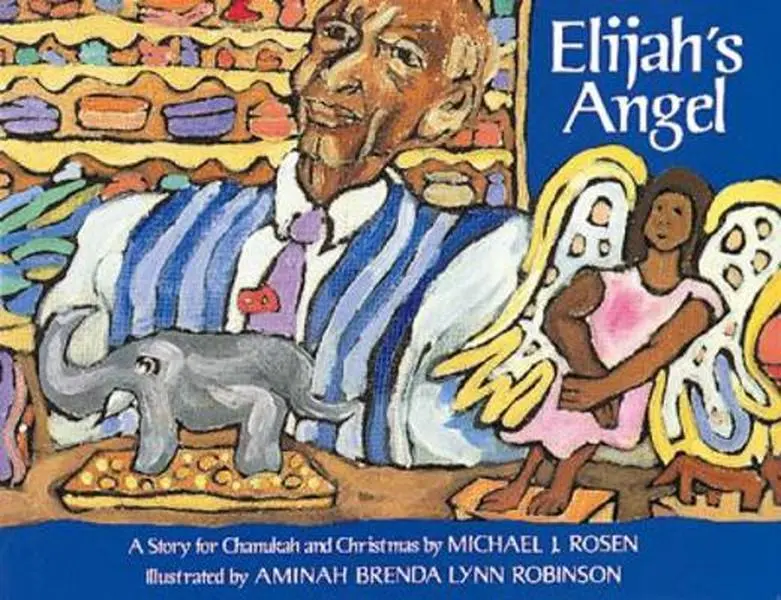 USED Book - Elijah's Angel: A Story for Chanukah and Christmas by Michael J. Rosen (Paperback) - english