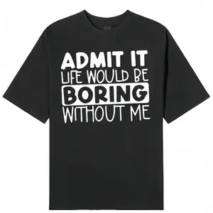 Admit that life will be boring, print T-shirts, men's T-shirts, summer casual short-sleeved T-shirts Sweatshirt Printed in USA