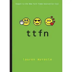 USED Book - ttfn (Internet Girls) by Lauren Myracle (Paperback) - english