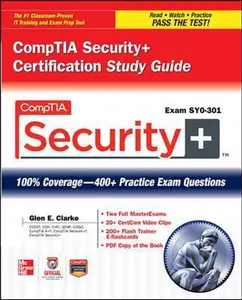 USED-CompTIA Security+ Certification Study Guide (Exam SY0-301) (Official CompTIA Guide) by Glen E. Clarke (Paperback)