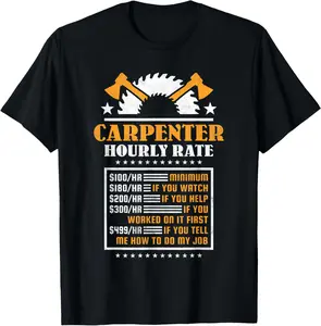 Carpenter Hourly Rate T-Shirt