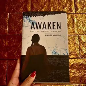 Aisa Marie Writes AWAKEN: I Suffered. I Learned. I Changed. Self-help Memoir by Aisa Marie Magsombol Paperback Hardcover Edition
