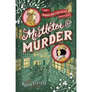 MISTLETOE AND MURDER [Hardcover]