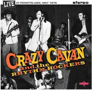 Live At Picketts Lock May 1976 - Crazy Cavan & Rhythm Rockers - Record Album, Vinyl LP