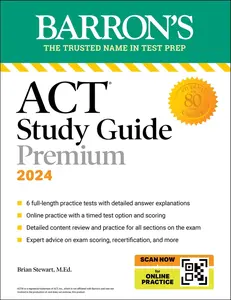 USED-ACT Study Guide Premium Prep, 2024: 6 Practice Tests + Comprehensive Review + Online Practice by Barron's Educational Series (Paperback)