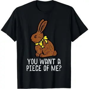 Chocolate Bunny Do You Want Piece of Me Funny Easter Rabbit T-Shirt Small