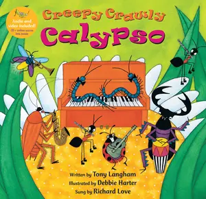 USED-Creepy Crawly Calypso [with CD (Audio)] [With CD (Audio)] by Langham, Tony (Paperback)