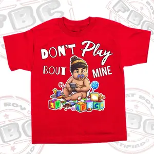 Don’t play bout mine T-shirt