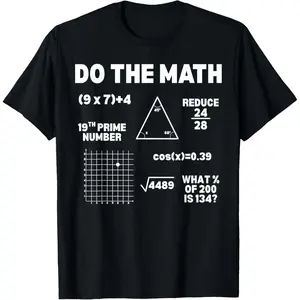 Do The Math 67 Meme Funny Six Seven Men Women Teacher T-Shirt