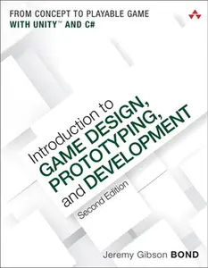 USED-Introduction to Game Design, Prototyping, and Development: From Concept to Playable Game with Unity and C# by Gibson Bond, Jeremy (Paperback)