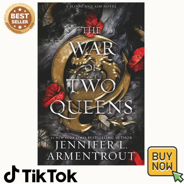 The War of Two Queens (Blood And Ash)