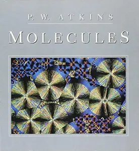 USED-Molecules by P. W. Atkins (Paperback)
