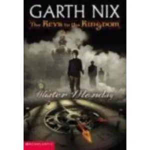 USED-Mister Monday (Keys to the Kingdom, Book 1) by Garth Nix (Paperback)