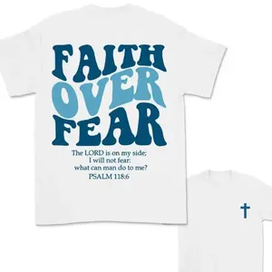 Faith Over Fear Christian Hoodie Bible Verse, Christian T-Shirt, Jesus T-Shirt For Men, For Women, Gift For Women shirts  men vintage style top clothing tee outdoorfun