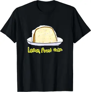 Lemon Pound Cake T-Shirt Lemon Pound Cake T-Shirt
