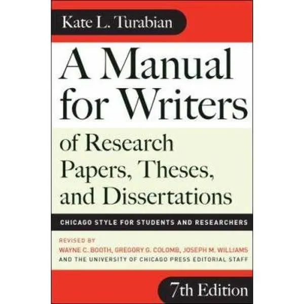 USED Book - A Manual for Writers of Research Papers, Theses, and Dissertations, Seventh Edition: Chicago Style for Students and Researchers (Chicago Guides to Writing, Editing, and Publishing) by Kate L. Turabian (Paperback) - english