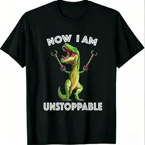 Men's T-Rex Grabber Claws Graphic T-Shirt Now I Am Unstoppable Funny Dinosaur Meme Casual Black Short Sleeve Tee