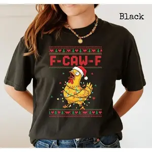 Delivered after Christmas-F-Caw-F Ugly Christmas Graphic T-Shirt, Crazy Chicken Holiday Tee, Funny Xmas Party Shirt for Men Women, Christmas Gift