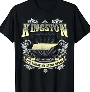 Kingston Tennessee It's Where My Story Began T-Shirt B7C
